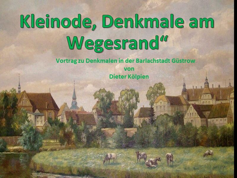 Datei:Vortrag Denkmale Güstrow.jpg