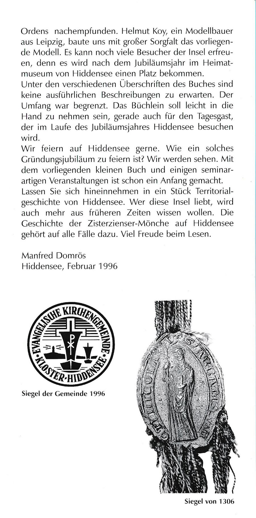 Als die Mönche nach Hiddensee kamen 1296 Inselpastor Manfred Domrös 1996 07