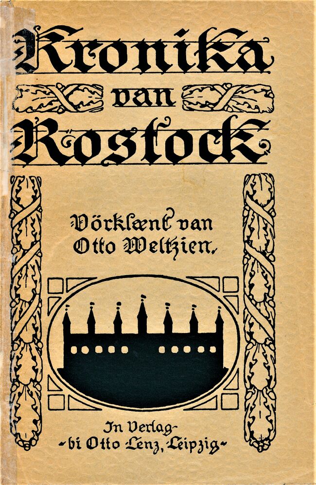 Kronika van Rostock Otto Weltzin 1908 000