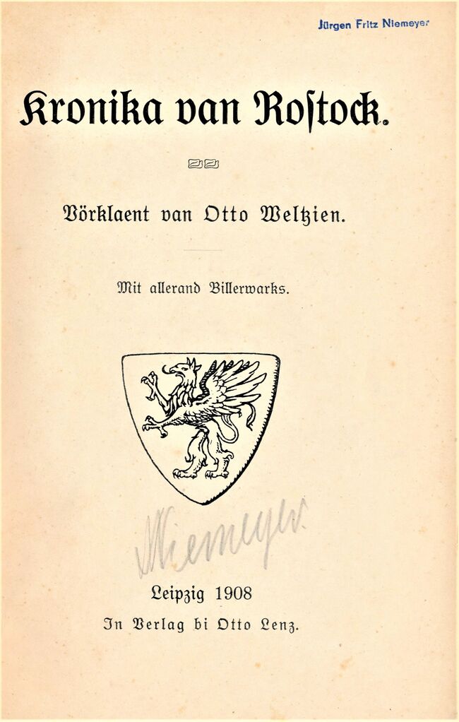 Kronika van Rostock Otto Weltzin 1908 001